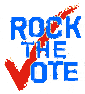 Rock the Vote!