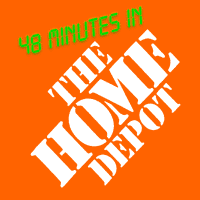 48 minutes in home depot